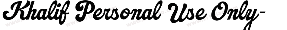 Khalif Personal Use Only字体转换